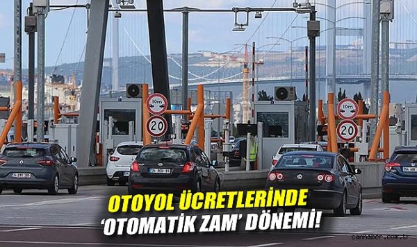 Otoyol Ücretlerine Yüzde 43.93 Zam Geliyor!