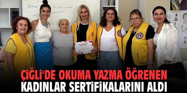 Kadınların Okuryazarlık Sevinci Sertifika ile Taçlandı