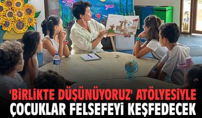 İzmir’de Çocuklar İçin Felsefi Yaz Atölyesi!