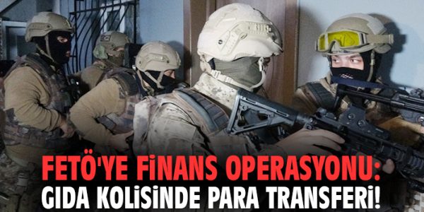FETÖ’ye 7,5 Milyon TL Finansman Operasyonu!