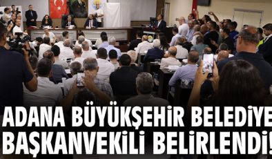 Adana’da Başkan Vekili Seçimi Gerçekleşti!