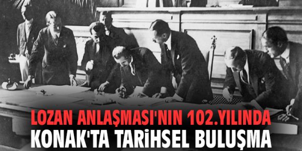 Lozan’ın Anlamı: Tarih Paneli Konak’ta!