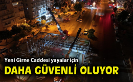 Karşıyaka’da Yeni Yaya Üst Geçidi Tamamlanmak Üzere
