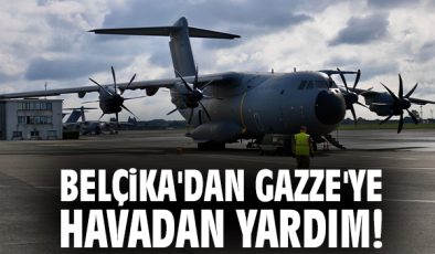Belçika’dan Gazze’ye Havadan Yardım Gönderildi