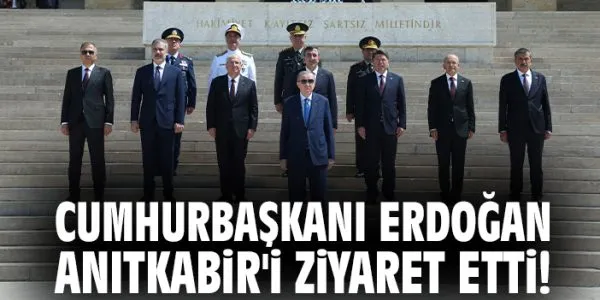Erdoğan’dan Anıtkabir’de Tarihi Mesaj!