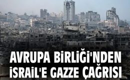 AB Başkanı Leyen: Gazze’de Acil Ateşkes Çağrısı!