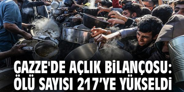 Gazze’de Açlık Krizi: 217 Sivil Hayatını Kaybetti