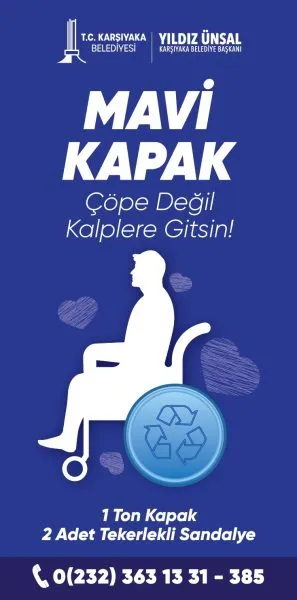 Karşıyaka’da “Mavi Kapak” kampanyası yeniden başlıyorPlastik kapaklar umuda dönüşecek