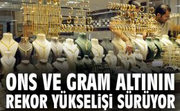 Altın Fiyatlarında Rekor Tırmanışı Sürüyor!