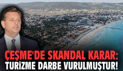 Çeşme’de İmar Kararı Turizmi Tehdit Ediyor!