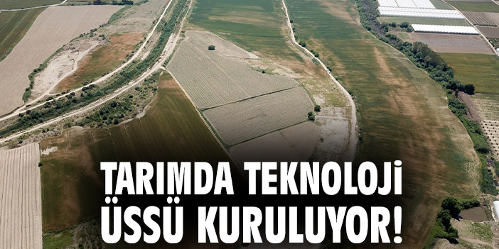 Antalya Tarım Teknokenti İle Geleceğin Tarımı Şekillenecek!