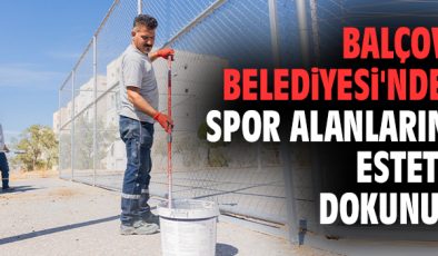 Balçova’da Spor Alanlarına Yenilik Rüzgarı!