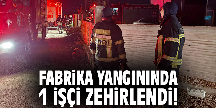 Plastik Fabrikasında Yangın: Bir İşçi Hastaneye Kaldırıldı