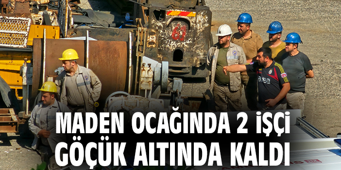Zonguldak’ta Maden Ocağında Göçük: İki İşçi Mahsur!