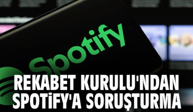 Spotify’a Rekabet Kurulu’ndan Soruşturma!