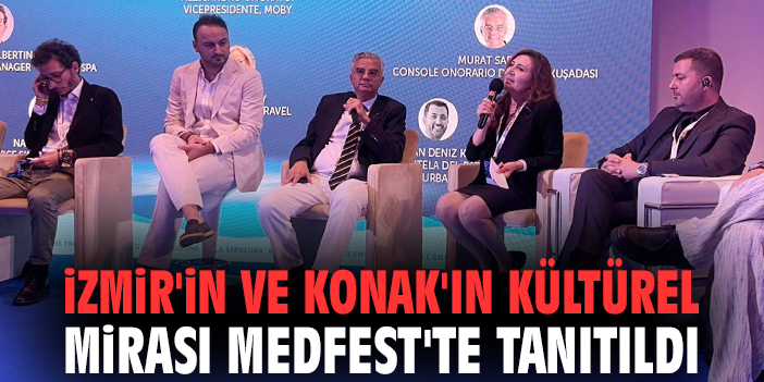 Konak Belediyesi MEDFEST’te Kültürel Mirası Tanıttı