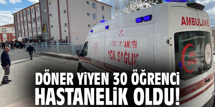 Okulda Yemek Zehirlenmesi: 30 Öğrenci Hastaneye!