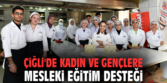 Çiğli Belediyesi’nden Pastacılık Kursu Fırsatı