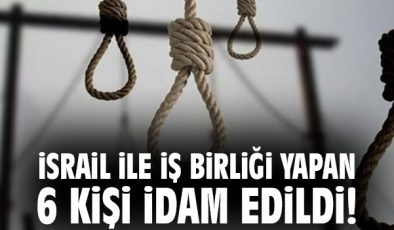 İran’da İsrail Bağlantılı İdamlar Devam Ediyor