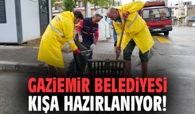 Gaziemir Belediyesi Kış Hazırlıklarına Hız Verdi!