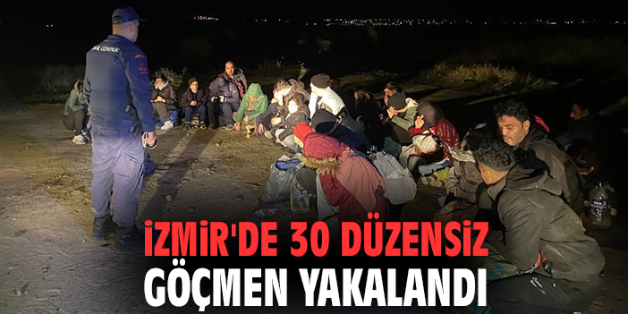 Dikili’de 30 Düzensiz Göçmen Yakalandı!