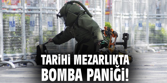 Eyüpsultan Mezarlığı’nda Şüpheli Düzenek Alarmı!