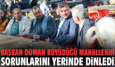 Buca’da Başkan Duman, Menderes Mahallesi’ni Gezdi