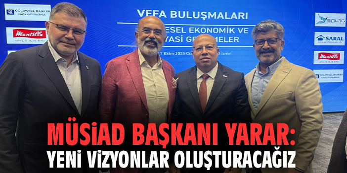 MÜSİAD İzmir’de Vefa Buluşmaları Yapıldı!