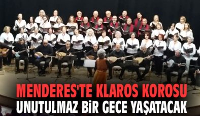 Klaros Korosu, Menderes’te Ücretsiz Konser Veriyor!