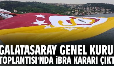Galatasaray Genel Kurulu’nda İbra Süreci Tamamlandı!