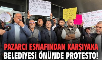 Pazarcılardan Karşıyaka Belediyesi’ne Protesto