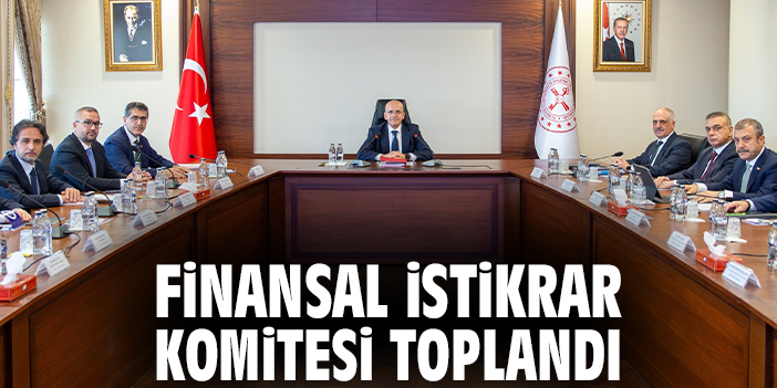 Finansal İstikrar Toplantısı: Ekonomi Değerlendirildi!