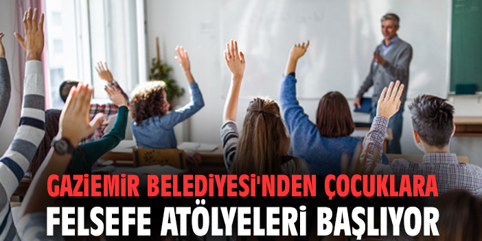Gaziemir’de Çocuklara Ücretsiz Felsefe Eğitimi!