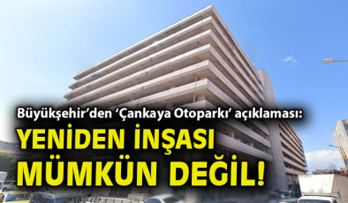 Çankaya Otoparkı’nın Yıkım Kararı Çıktı!