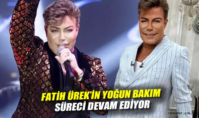 Fatih Ürek’in Sağlık Durumu: Ciddiyetini Koruyor