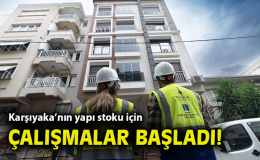 Karşıyaka’da Deprem Güvenliği İçin Yeni Adım!