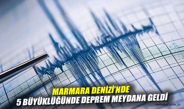 Marmara’da 5 Büyüklüğünde Deprem: Endişe Artıyor!