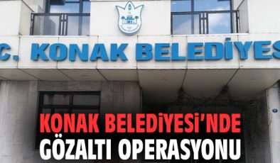 Konak Belediyesi’nde Gözaltılar: Soruşturma Başladı!