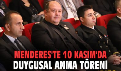 Menderes’te Atatürk İçin Duygu Dolu Anma Töreni!