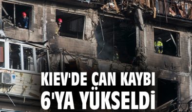 Kiev’deki Saldırılarda Can Kaybı 6’ya Yükseldi