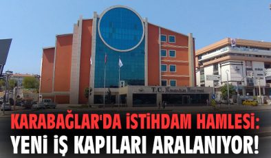 Karabağlar’da Toplu İş Görüşmesi Fırsatı!