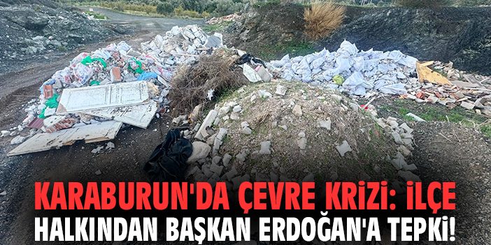 Karaburun’da Çevre Kirliliği Tepkileri Patladı!