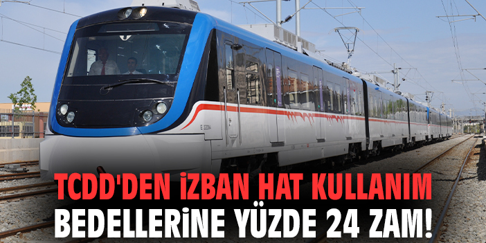 İZBAN’a Yüzde 24 Zam! Yeni Tarifeler Geldi
