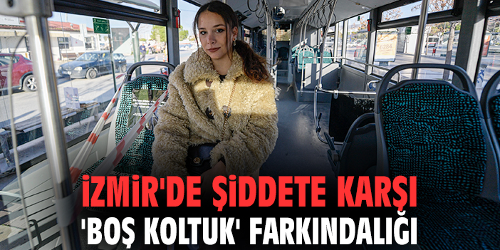 İzmir’de Kadına Şiddet İçin Boş Koltuklar!