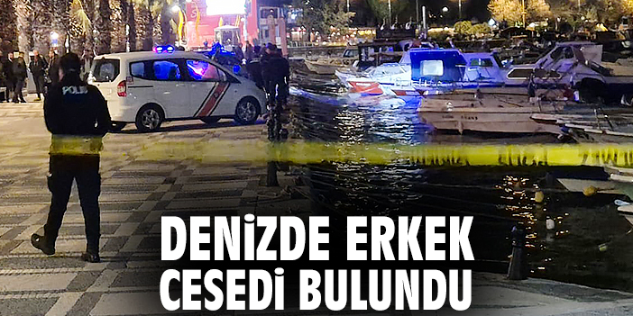 Silivri’de Denizde Erkek Cesedi Bulundu!