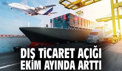 Dış Ticaret Verileri: Açık Artıyor, İhracat Yükseliyor!