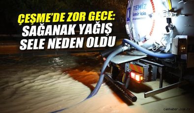 Çeşme’de Sağanak Yağış Caddeleri Göle Döktü!