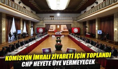 İmralı Ziyareti Komisyonu’nda Gerilim Tırmanıyor!