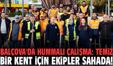 Balçova’da Temizlik Seferberliği Devam Ediyor!