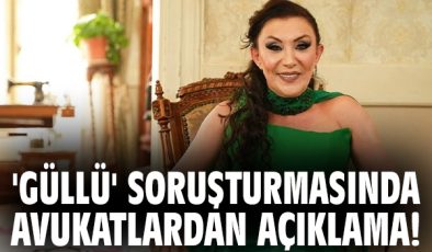 Ünlü Şarkıcı Güllü’nün Ölümünde Şok Gelişme!